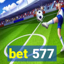 bet 577